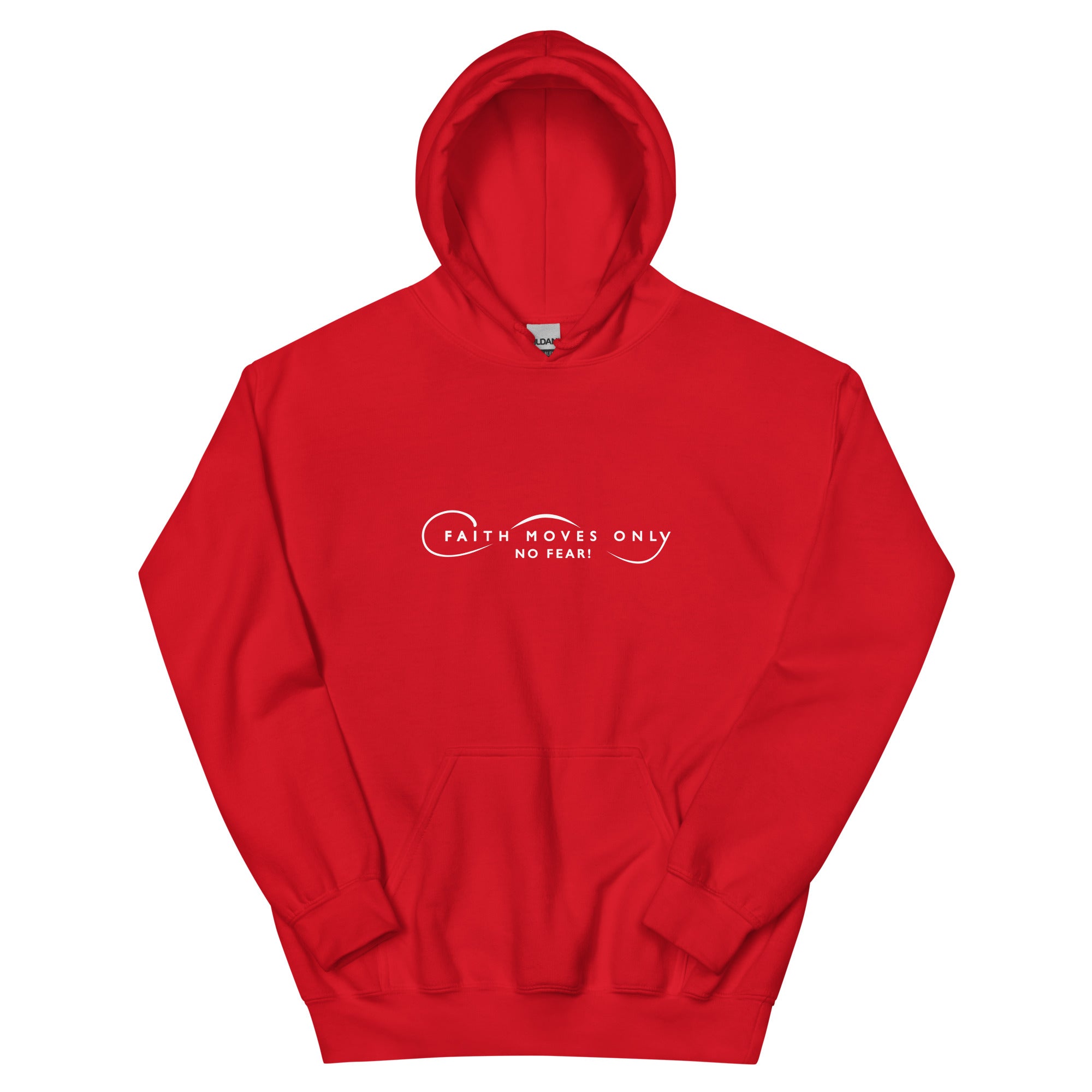 Faith Moves Only Logo No Fear Unisex Hoodie